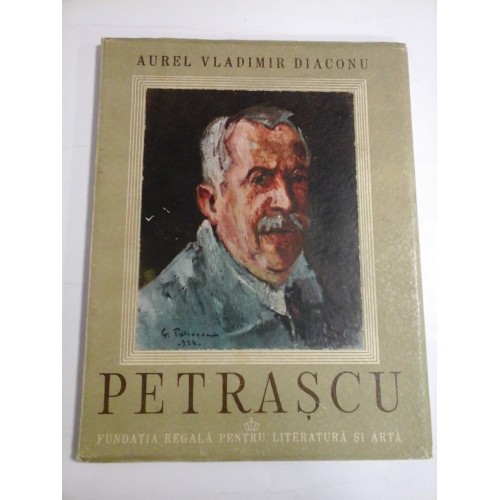 PETRASCU - AUREL VLADIMIR DIACONU (1946) PETRASCU - AUREL VLADIMIR DIACONU (1946)